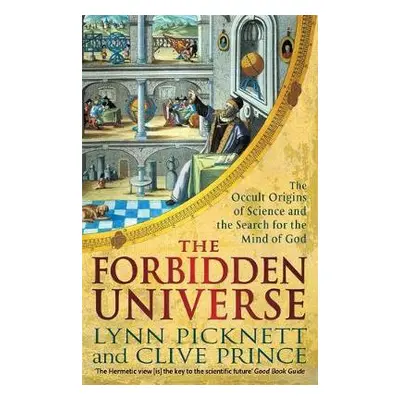 Forbidden Universe - Picknett, Lynn (Author) a Prince, Clive