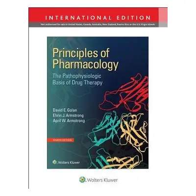 Principles of Pharmacology - Golan, David E.