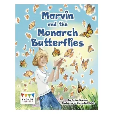 Marvin and the Monarch Butterflies - Krumm, Brian