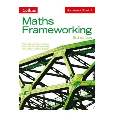 KS3 Maths Homework Book 1 - Derych, Peter a Evans a Gordon, Keith a Kent, Michael a Senior, Trev