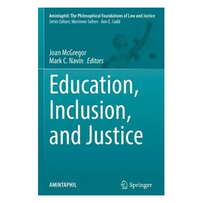 Education, Inclusion, and Justice