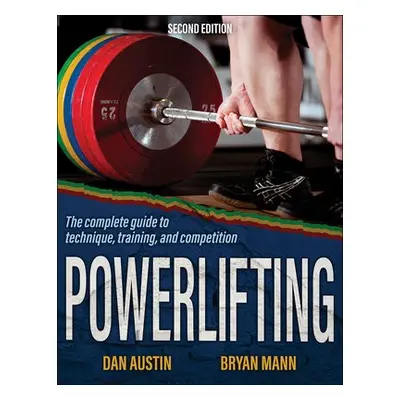 Powerlifting - Austin, Dan a Mann, Bryan