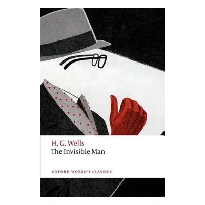 Invisible Man - Wells, H. G.