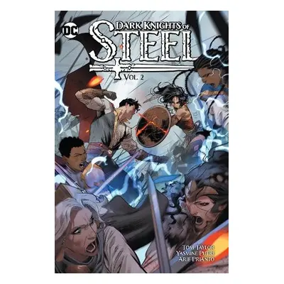 Dark Knights of Steel Vol. 2 - Taylor, Tom a Wentley, Sean