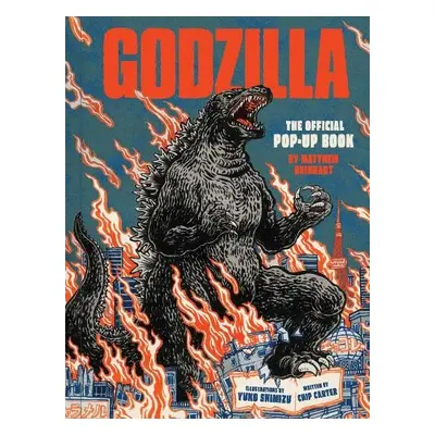 Godzilla: The Official Pop-Up Book - Reinhart, Matthew