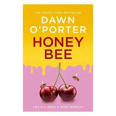 Honeybee - O’Porter, Dawn