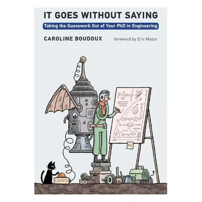 It Goes without Saying - Boudoux, Caroline a Mazur, Eric