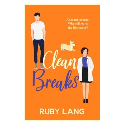 Clean Breaks - Lang, Ruby