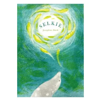 Selkie - Birch, Josephine