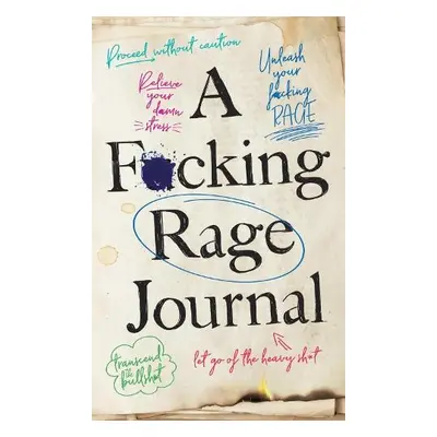 F*cking Rage Journal - Michaels, Olive