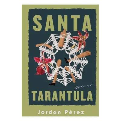 Santa Tarantula - Perez, Jordan