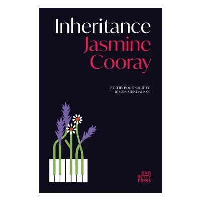 Inheritance: A Poetry Book Society Recommendation - Cooray, Jasmine