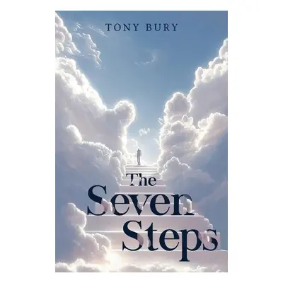 Seven Steps - Bury, Tony