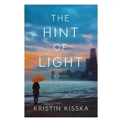 Hint of Light - Kisska, Kristin