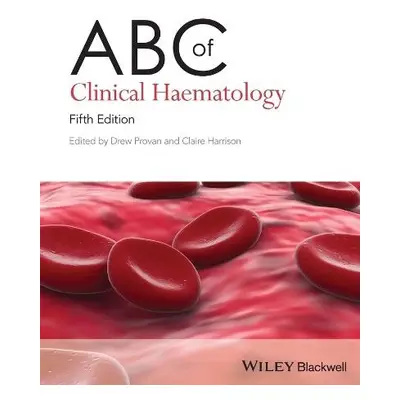 ABC of Clinical Haematology