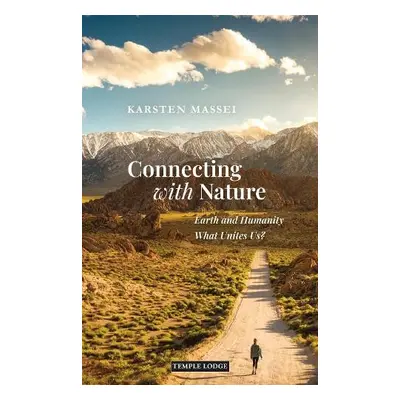 Connecting with Nature - Massei, Karsten