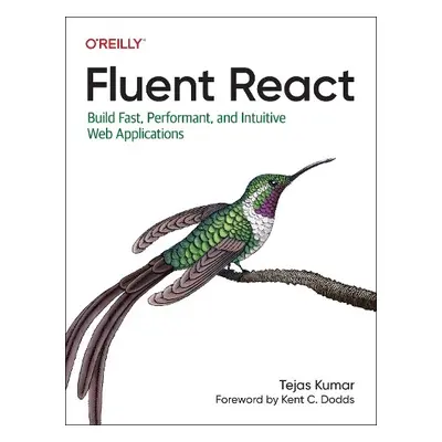 Fluent React - Kumar, Tejas