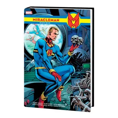 Miracleman Omnibus - The Original Writer a Anglo, Mick a Yronwode, Cat