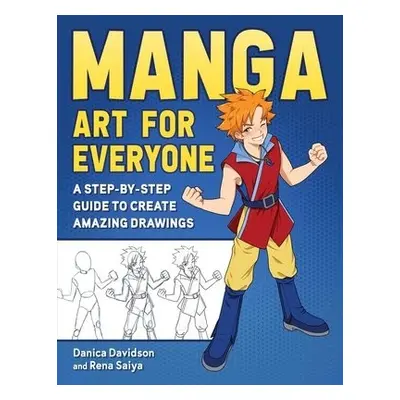 Manga Art for Everyone - Davidson, Danica a Saiya, Rena