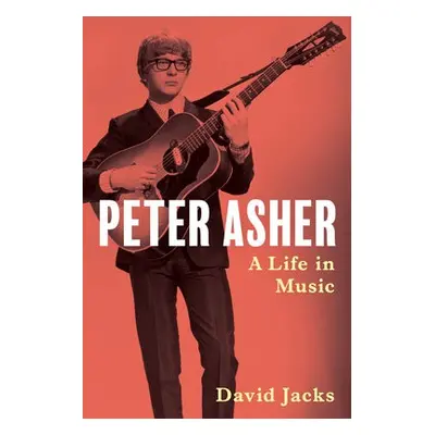 Peter Asher - Jacks, David