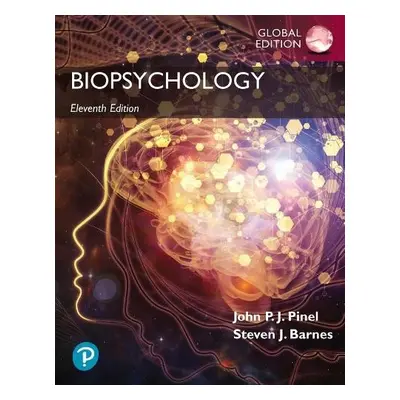 Biopsychology, Global Edition - Pinel, John a Barnes, Steven