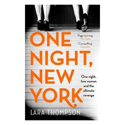 One Night, New York - Thompson, Lara