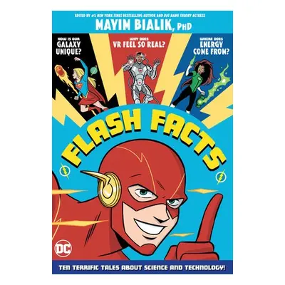 Flash Facts - Bialik, Mayim