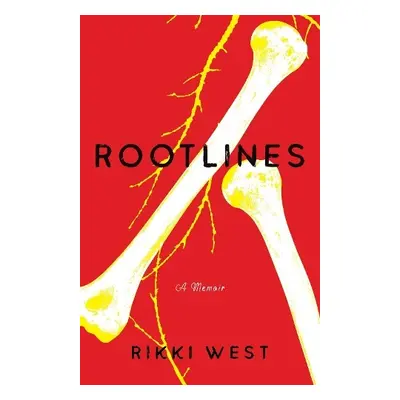 Rootlines - West, Rikki