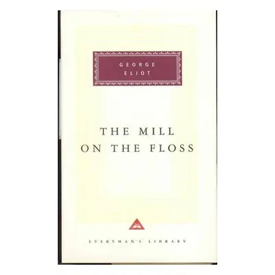 Mill On The Floss - Eliot, George