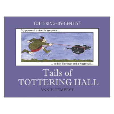 Tails of Tottering Hall - Tempest, Annie