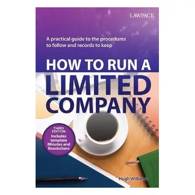 How to Run a Limited Company - Williams, Hugh