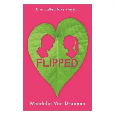 Flipped - Van Draanen, Wendelin