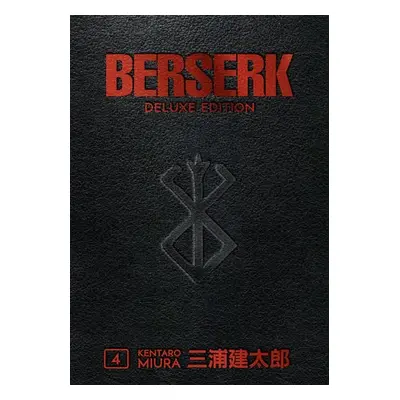 Berserk Deluxe Volume 4 - Miura, Kentaro a Miura, Kentaro a Johnson, Duane