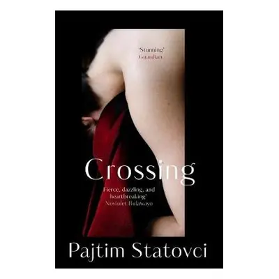 Crossing - Statovci, Pajtim