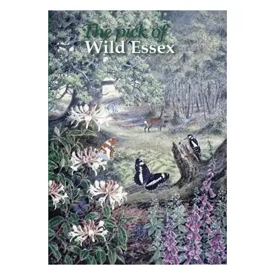 Pick of Wild Essex - Gunton, Tony