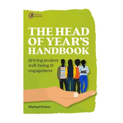 Head of Year's Handbook - Power, Michael