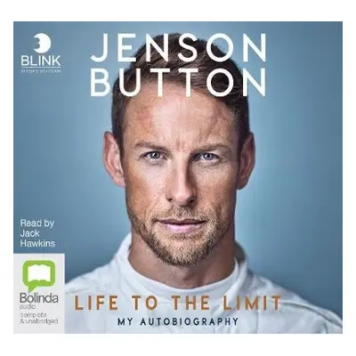 Jenson Button: Life to the Limit - Button, Jenson