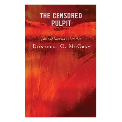 Censored Pulpit - McCray, Donyelle C., Yale Divinity School