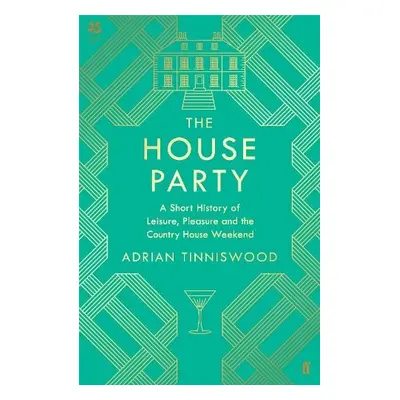 House Party - Tinniswood, Adrian