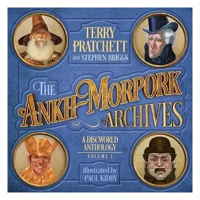 Ankh-Morpork Archives: Volume One - Pratchett, Terry a Briggs, Stephen a Kidby, Paul