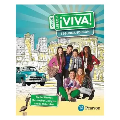 Viva! 3 Verde Segunda Edicion Pupil Book - Mclachlan, Anneli