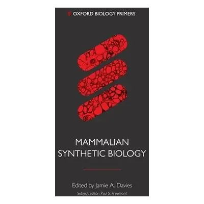 Mammalian Synthetic Biology