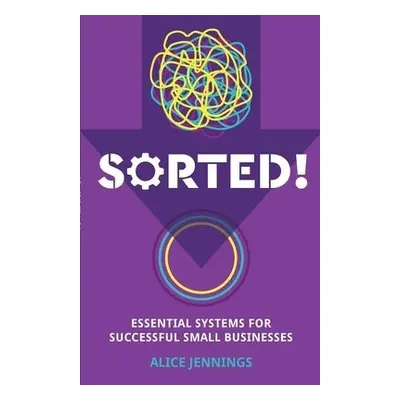 SORTED! - Jennings, Alice