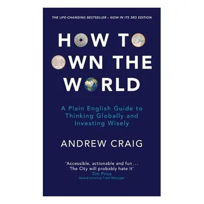 How to Own the World - Craig, Andrew