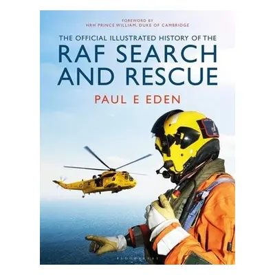 Official Illustrated History of RAF Search and Rescue - Eden, Paul E