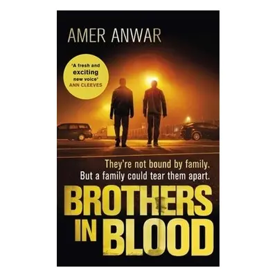 Brothers in Blood - Anwar, Amer