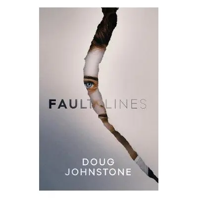 Fault Lines - Johnstone, Doug