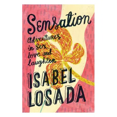 Sensation - Losada, Isabel