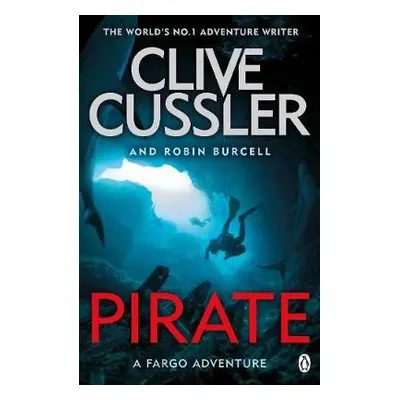 Pirate - Cussler, Clive a Burcell, Robin