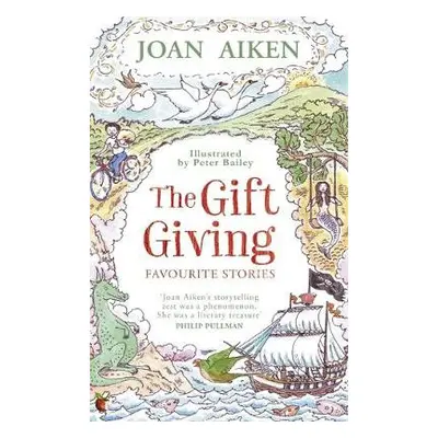 Gift Giving: Favourite Stories - Aiken, Joan, MBE